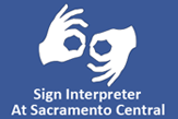 Sign Interpreter at Sacramento Central