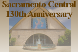 Sacramento Central 130th Anniversary