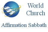 World Church Affirmation Sabbath