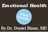 Free class: Emotional Health by Dr. Daniel Binus