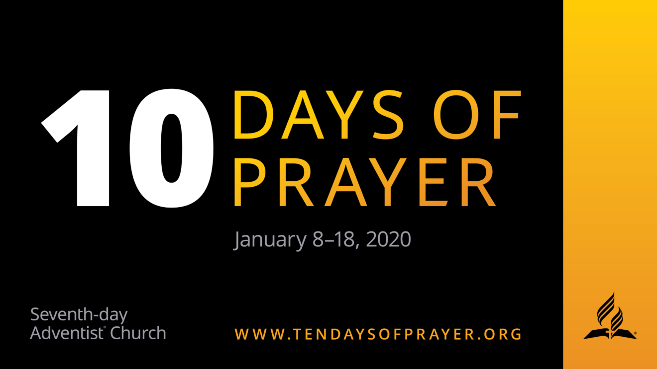 10 Days Of Prayer Sacramento Central Seventhday Adventist Church