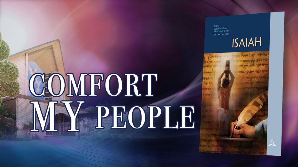 Isaiah: “Comfort My People” (8 of 13) Image