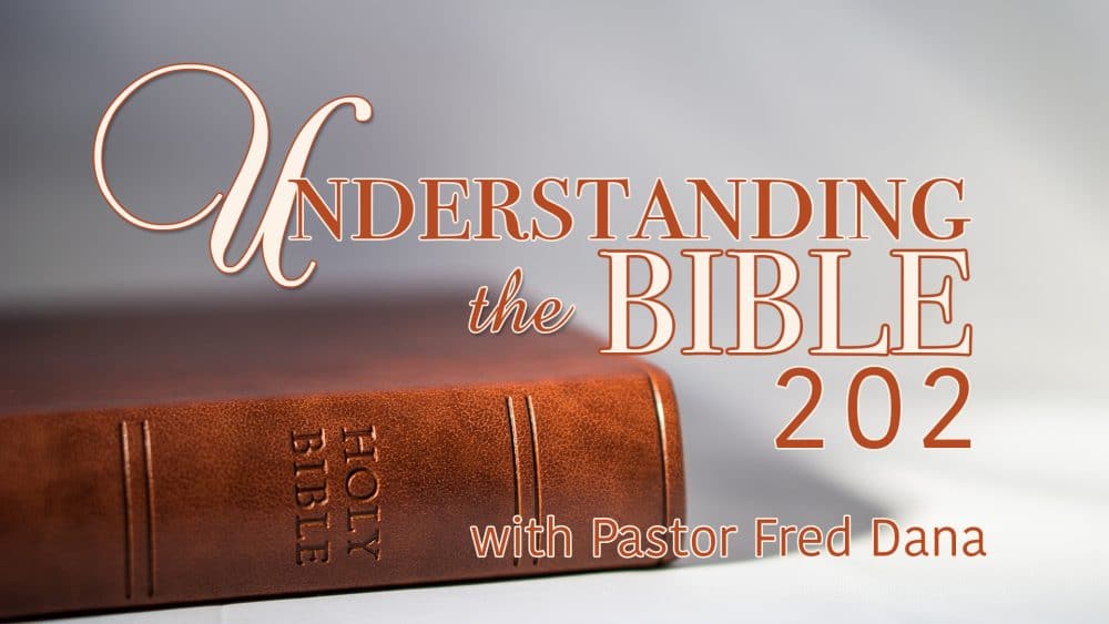 Understanding the Bible 202 Image