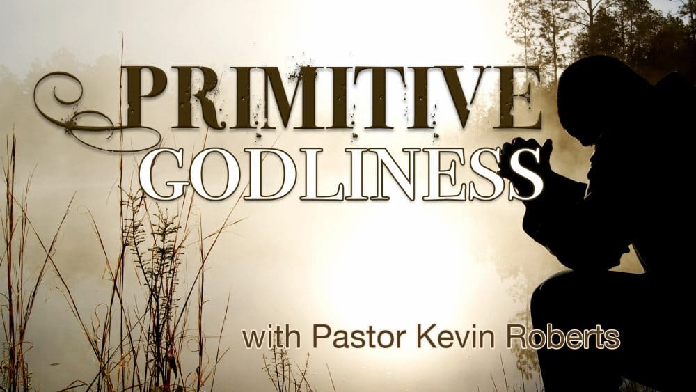 Primitive Godliness