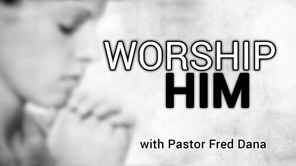 Worship Him Image