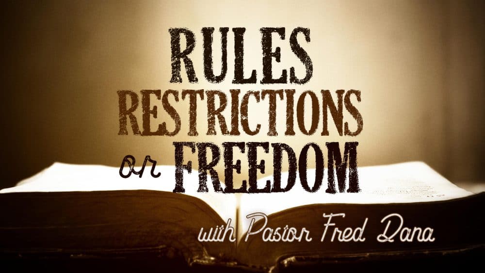 Rules, Restrictions or Freedom Image