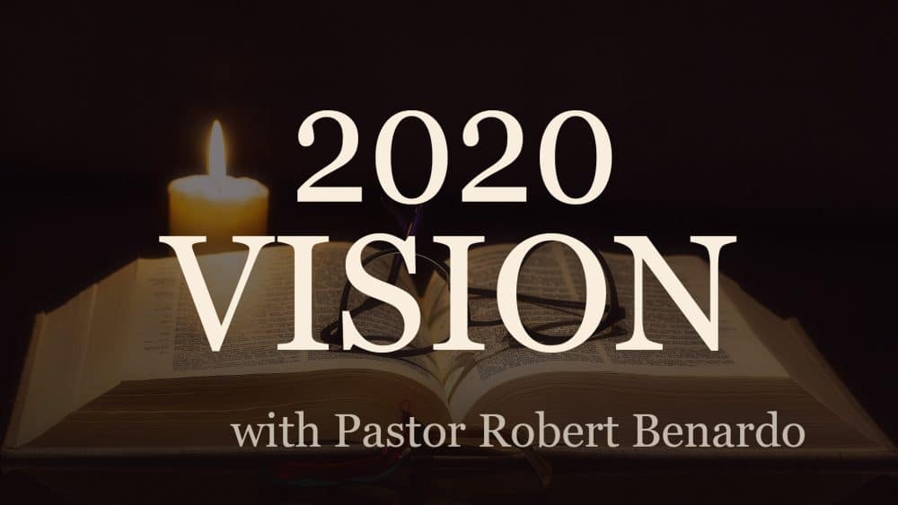 2020 Vision