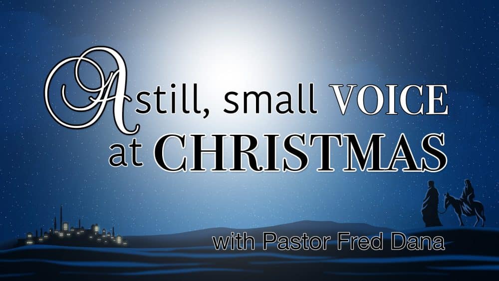 A Still Small Voice at Christmas