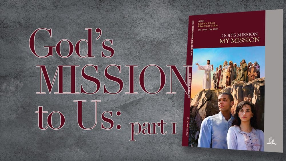 God's Mission – My Mission: 
