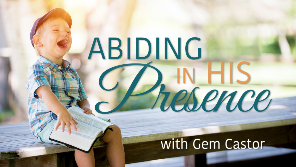 Abiding in His Presence. Part 1 Image