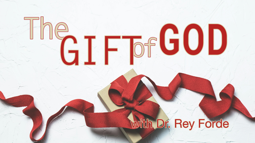 The Gift of God