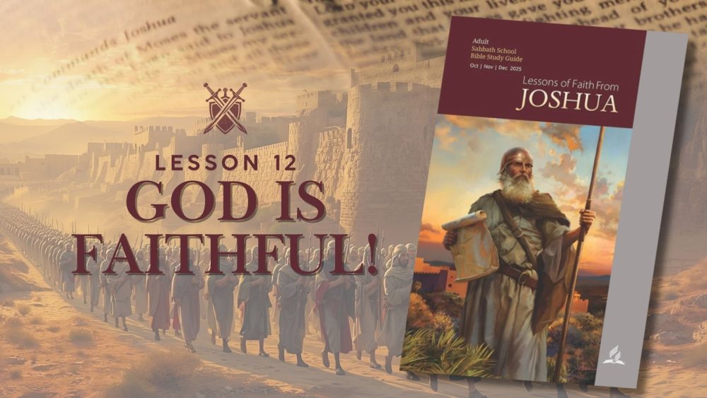 Lessons of Faith from Joshua - \