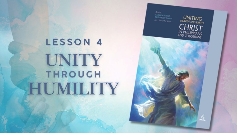  Uniting Heaven and Earth:  Unity Through Humility\