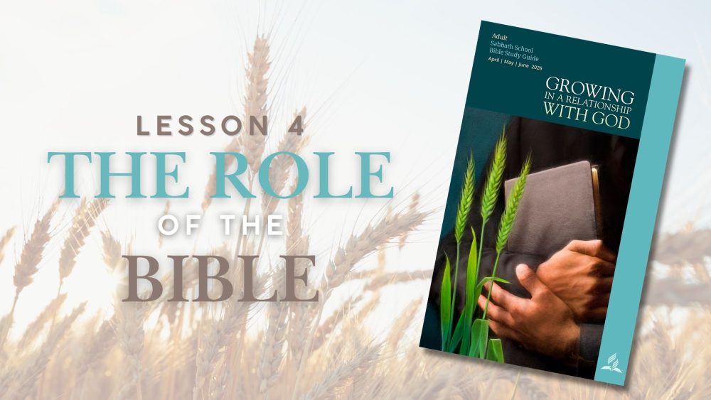  Growing in a Relationship with God:  \