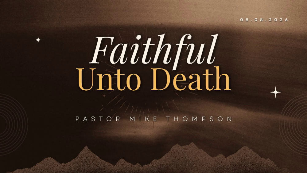 Faithful Unto Death Image